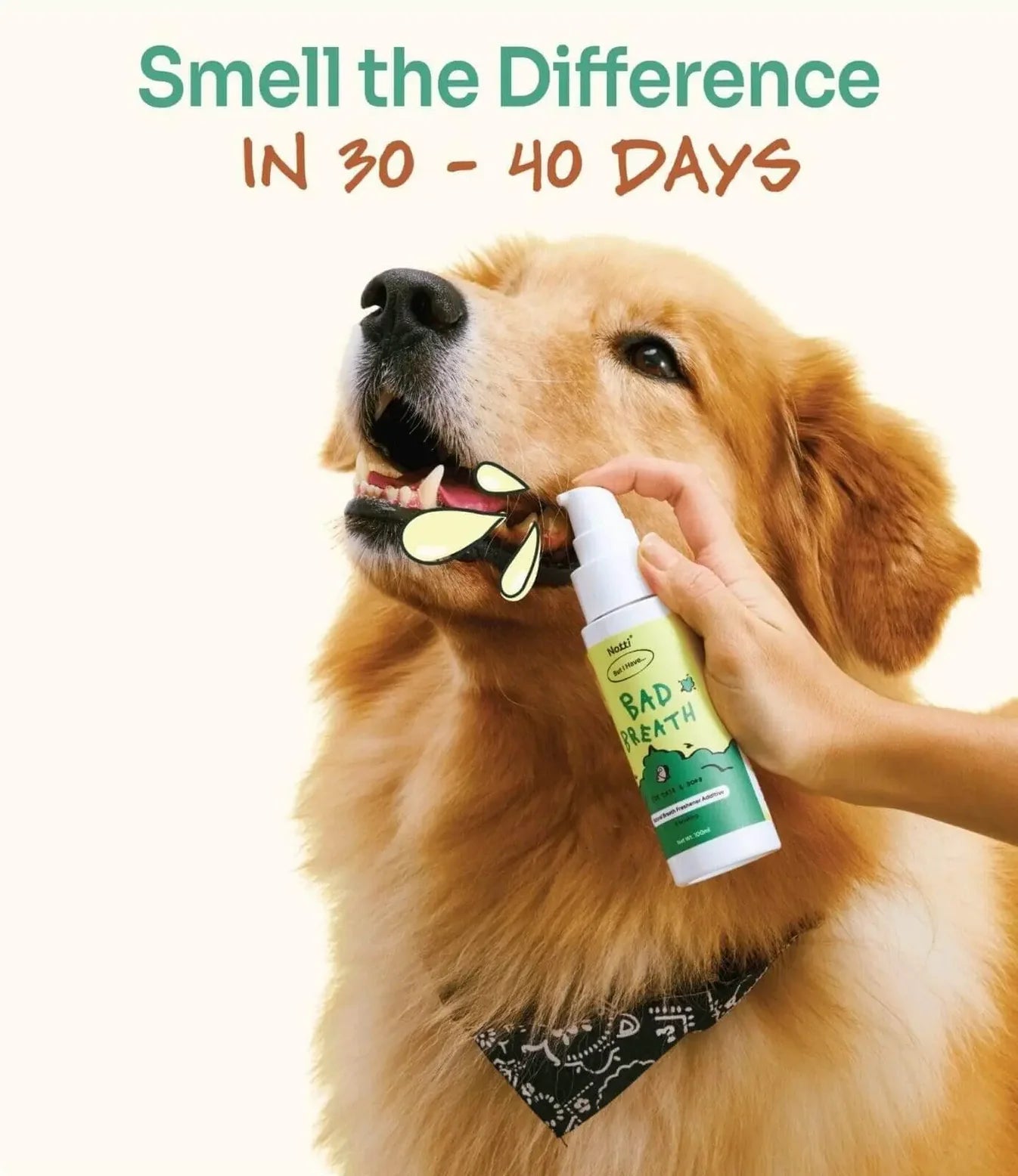 Notti but I Have Bad Breath